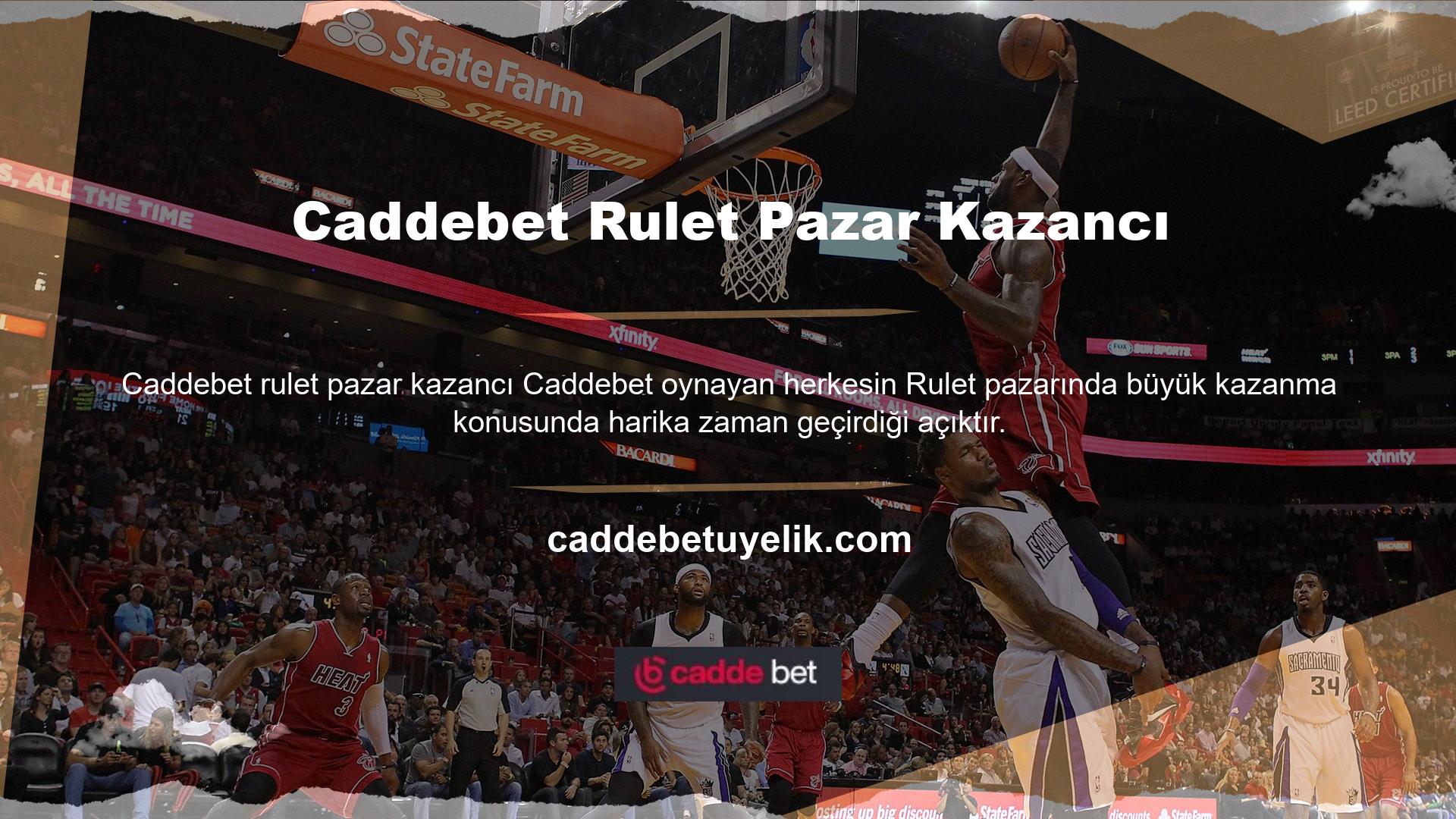 Tabii ki, birçok bonus Caddebet toplama şansınız var